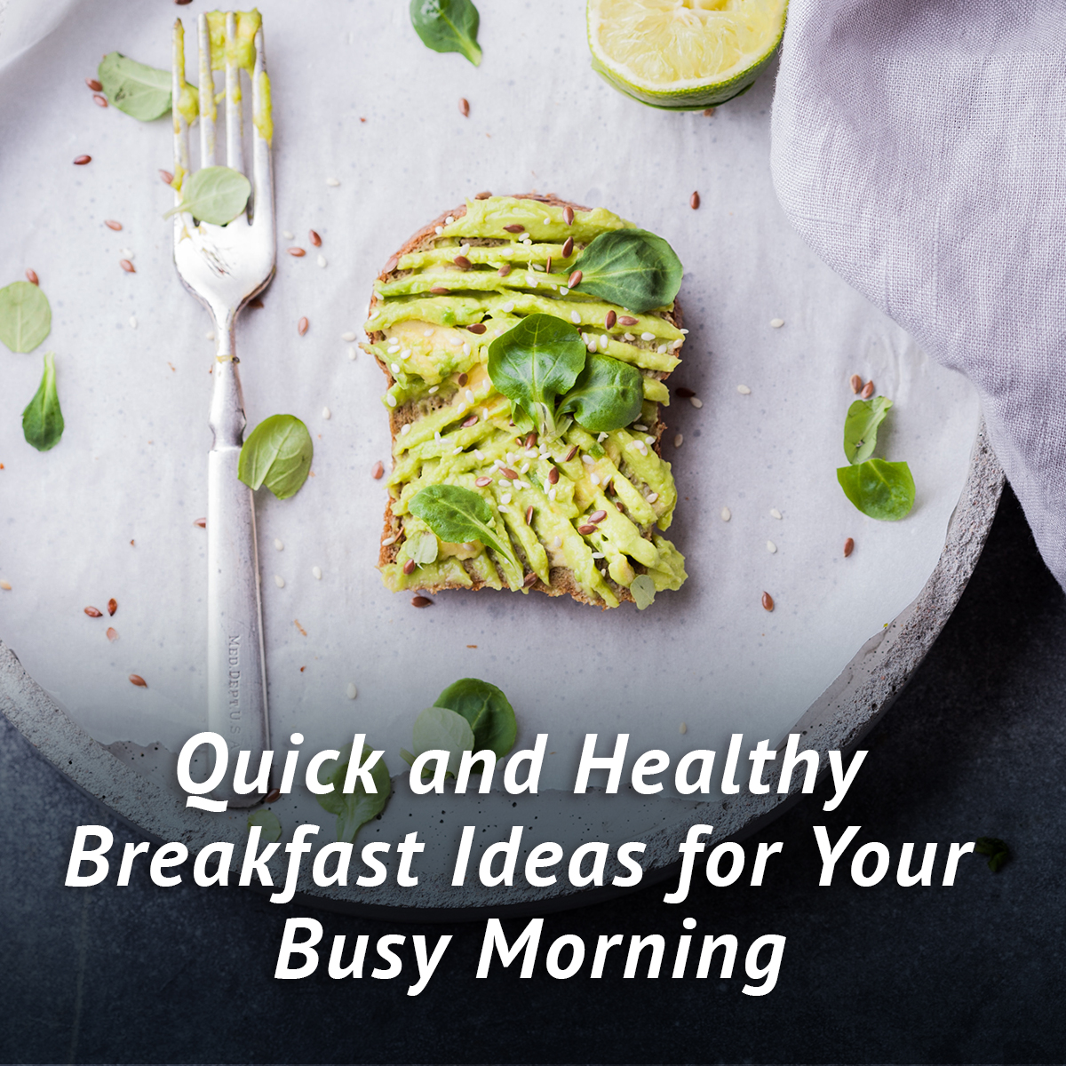 Quick and Healthy Breakfast Ideas for Your Busy Morning - Charleston ...