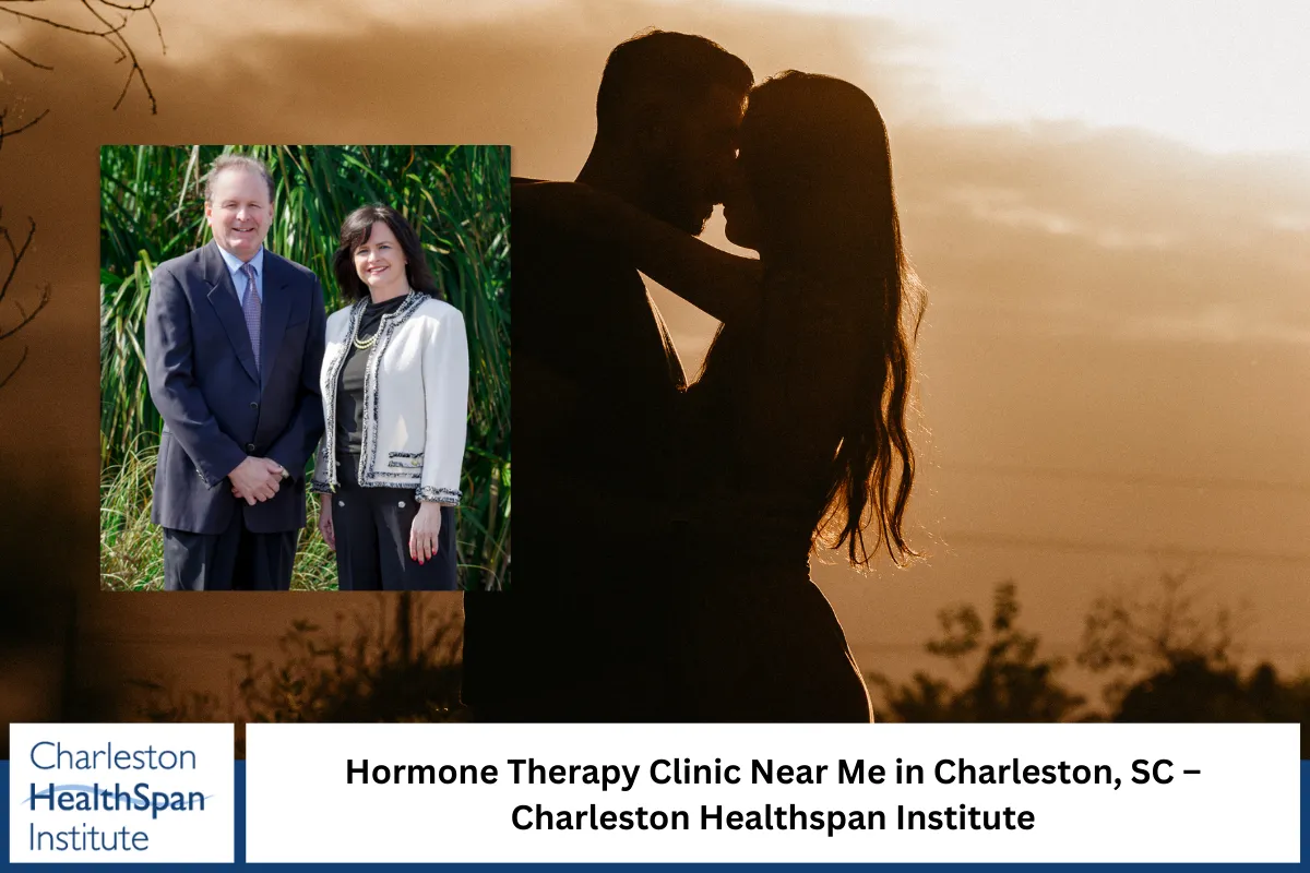 Hormone Therapy Clinic Near Me in Charleston, SC - Charleston Healthspan Institute