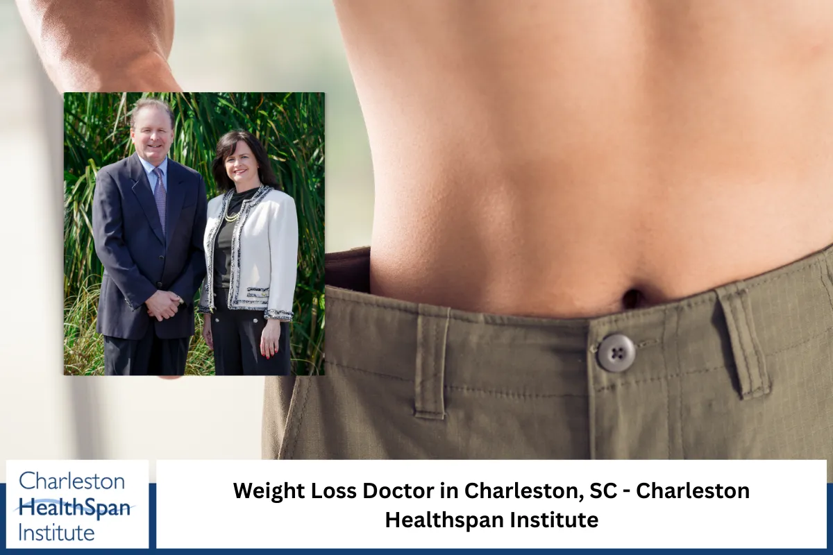Weight Loss Doctor in Charleston, SC - Charleston Healthspan Institute