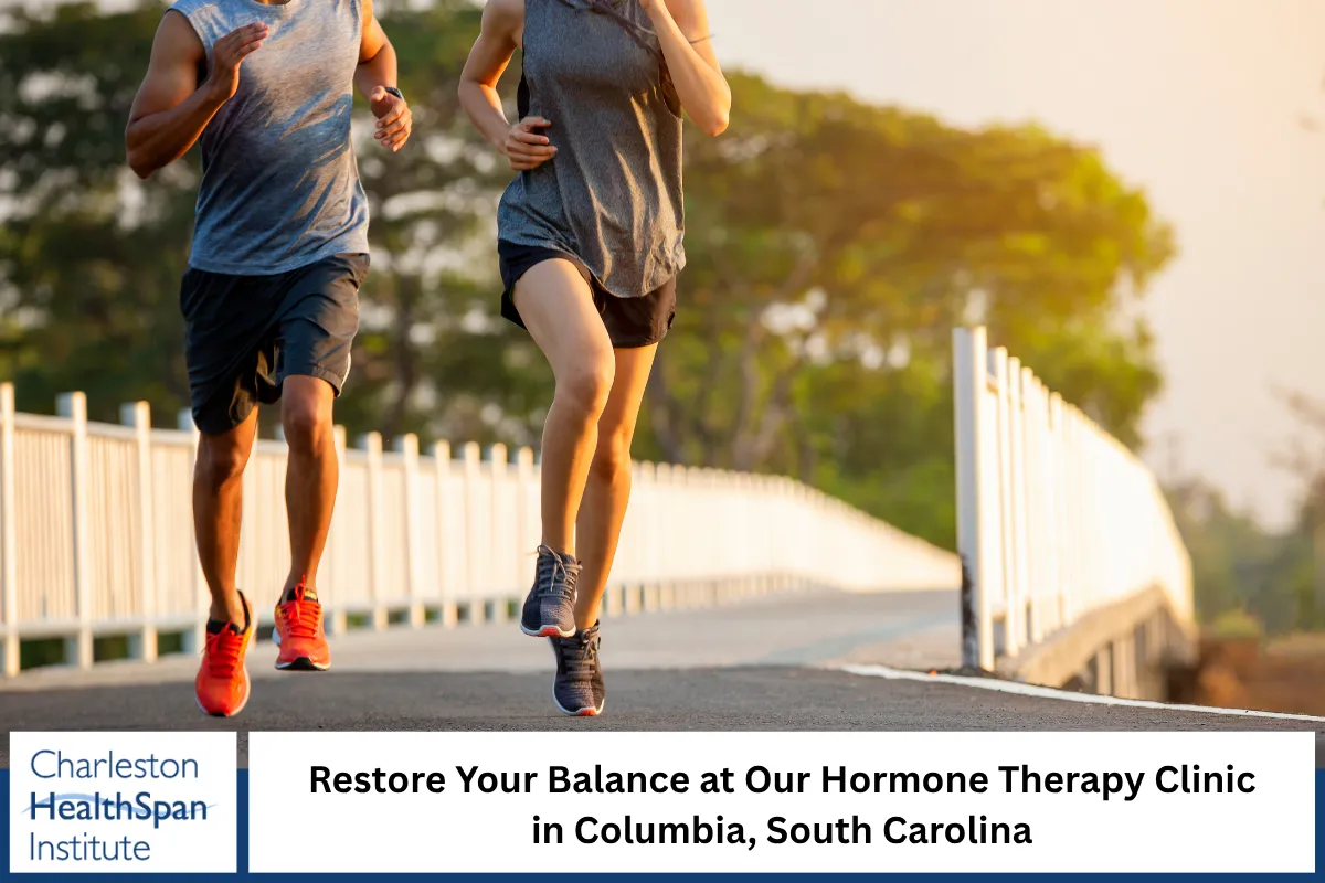 Restore Your Balance at Our Hormone Therapy Clinic in Columbia, South Carolina