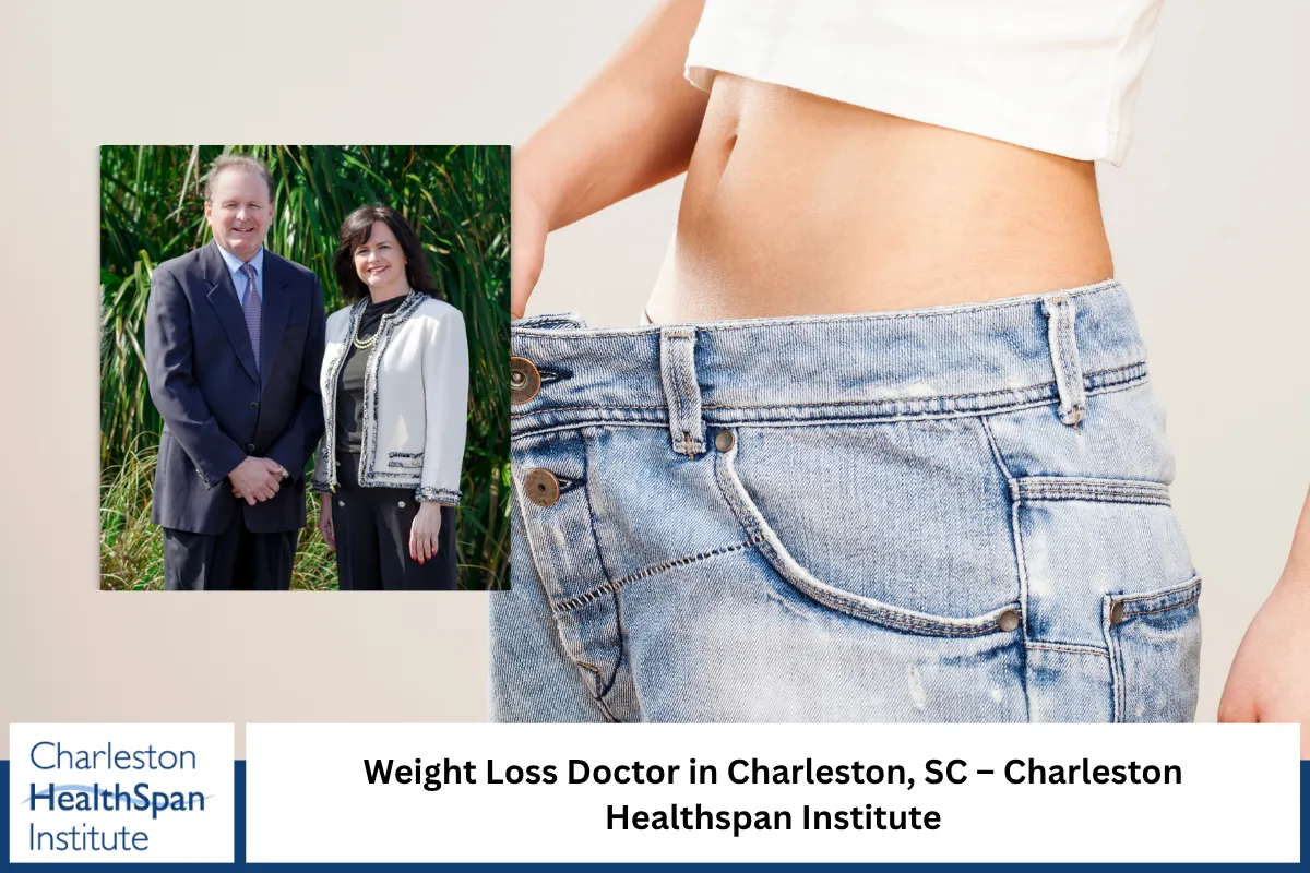 Weight Loss Doctor in Charleston, SC – Charleston Healthspan Institute